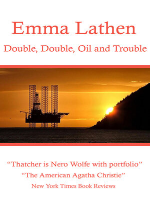 cover image of Double, Double, Oil and Trouble